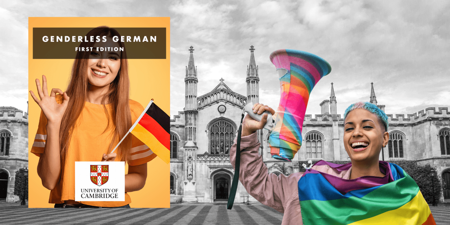 Cambridge Teaches ‘Genderless’ German; Linguists Speak Out Young