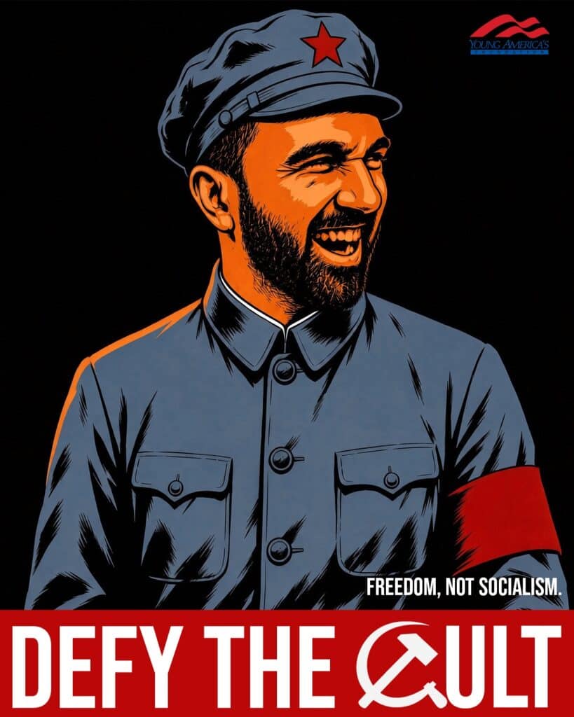 Freedom, Not Socialism. Defy the Cult poster featuring Zohran Mamdani
